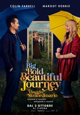 UN VIAGGIO STRAORDINARIO: A BIG BOLD BEATIFUL